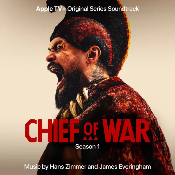 Chief of War: Apple TV+ Original Series Soundtrack