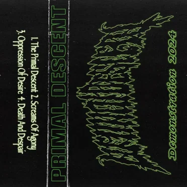 demonstration 2024 by Primal Descent - album cover