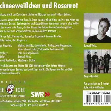 Schneeweißchen und Rosenrot