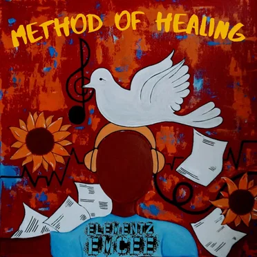 Method of Healing by Elementz Emcee - album cover