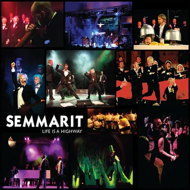 Life Is a Highway by Seminaarinmäen mieslaulajat - album cover