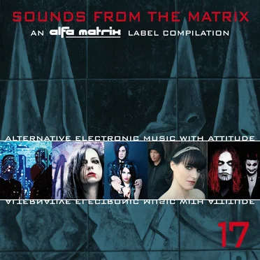 Sounds From the Matrix 17 by Various Artists - album cover