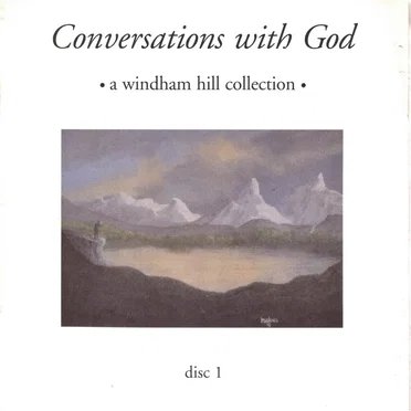 Conversations with God: a Windham Hill collection: disc 1 by Various Artists - album cover