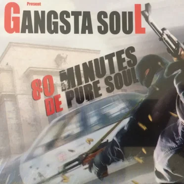 Gangsta Soul, Vol.24: 80 Minutes De Pure Soul by Various Artists - album cover