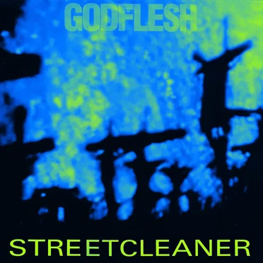 Godflesh – Streetcleaner: The CVLT Nation Sessions by Various Artists - album cover