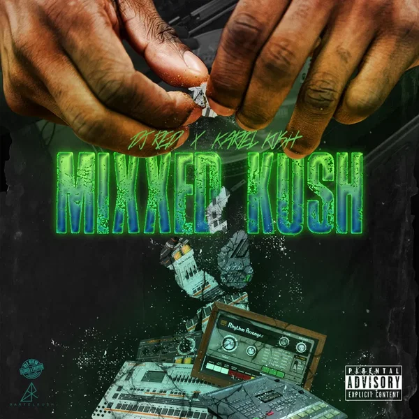 Presents: Mixxed Kush