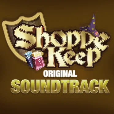 Shoppe Keep Original Game Soundtrack by Daniel Romeros - album cover