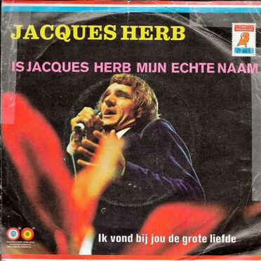 Is Jacques Herb mijn echte naam