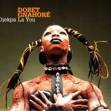 Djekpa La You by Dobet Gnahoré - album cover