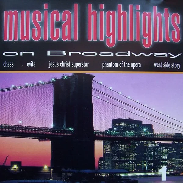Musical Highlights on Broadway