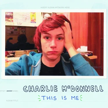 This Is Me by Charlie McDonnell - album cover