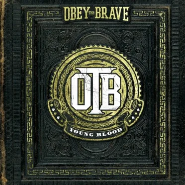 Young Blood by Obey the Brave - album cover