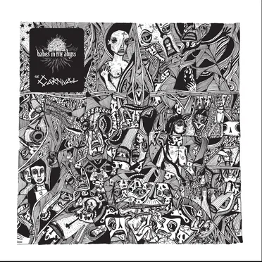 Babes in the Abyss / The Carnival
