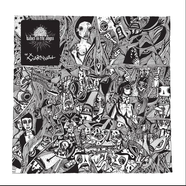 Babes in the Abyss / The Carnival