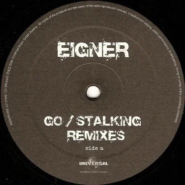 Go / Stalking Remixes