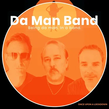 Once Upon a Lockdown by Da Man Band - album cover