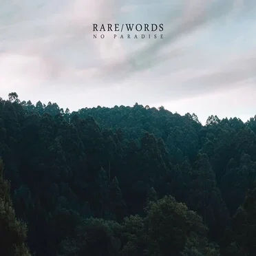No Paradise by Rare Words - album cover