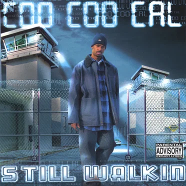 Still Walkin by Coo Coo Cal - album cover