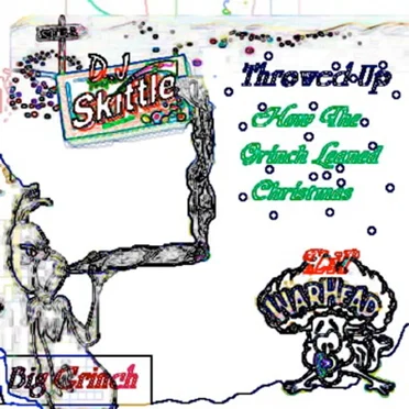 Throwed Up Vol. 4: How the Grinch Leaned Christmas by DJ Skittle - album cover