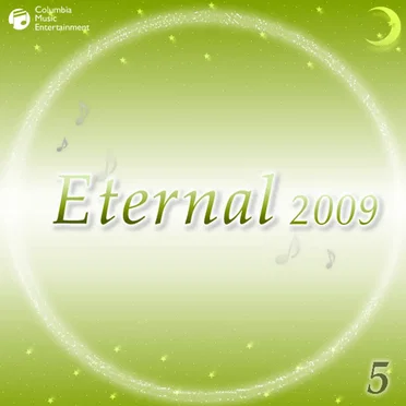 Eternal 2009 5 (オルゴールミュージック)