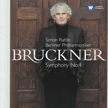 Bruckner: Symphony No. 4, "Romantic"