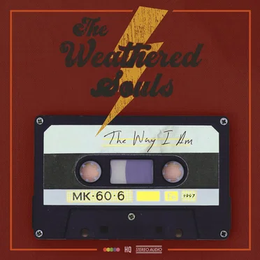 The Way I Am by The Weathered Souls - album cover