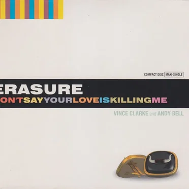 Don't Say Your Love Is Killing Me