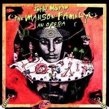 The Manson Family: An Opera by John Moran - album cover