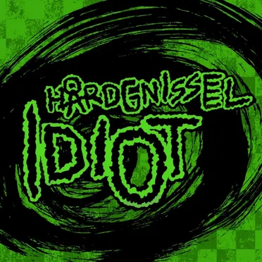 Idiot