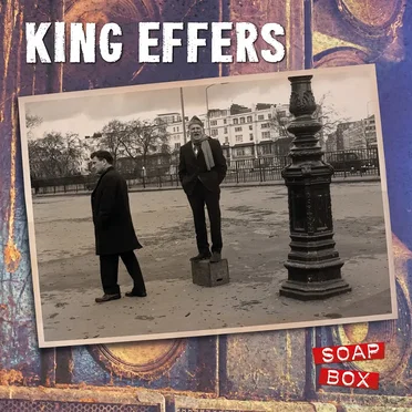 Soap Box by King Effers - album cover