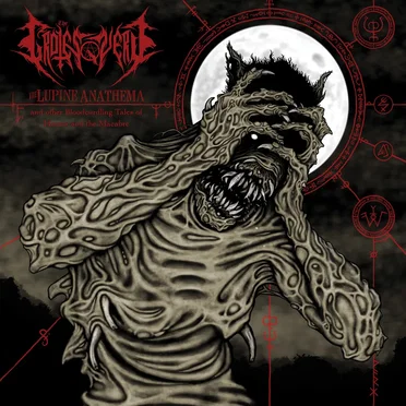 The Lupine Anathema by The Grotesquery - album cover