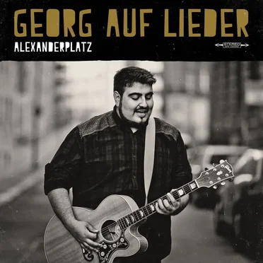 Alexanderplatz by Georg auf Lieder - album cover