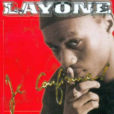 Je confirme ! by Layone - album cover
