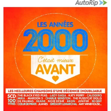 Les Années 2000 : C’était mieux avant by Various Artists - album cover