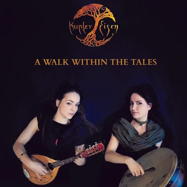 A walk within the tales by Kupfer & Eisen - album cover