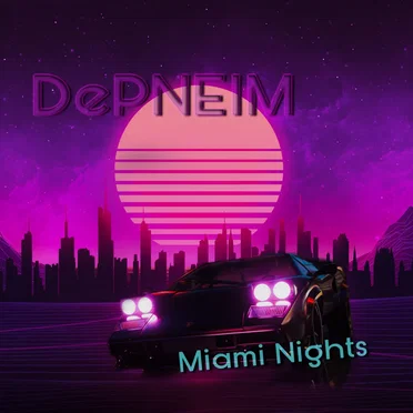Miami Nights by DePNEIM - album cover
