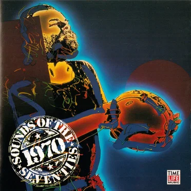 Sounds of the Seventies: 1970, Take Two by Various Artists - album cover