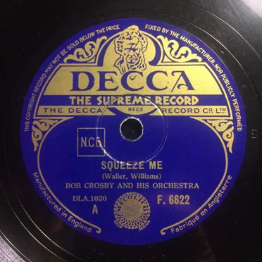Squeeze Me / Royal Garden Blues