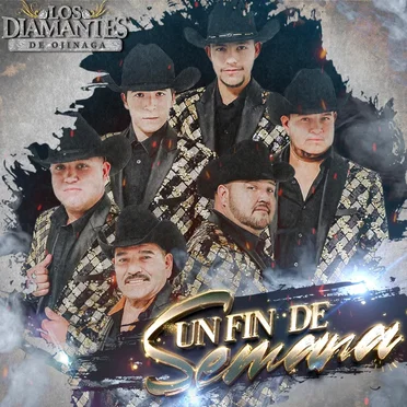 Un Fin de Semana by Los Diamantes de Ojinaga - album cover