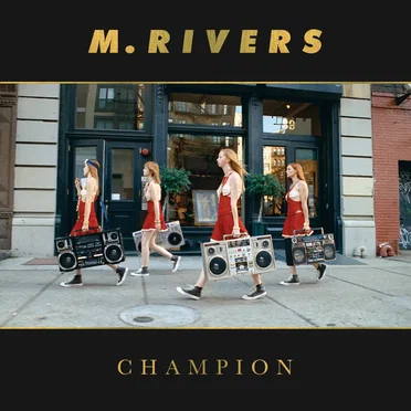 Champion by M. Rivers - album cover