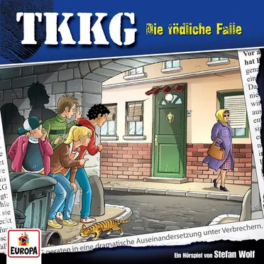 TKKG 111: Die tödliche Falle by Stefan Wolf - album cover