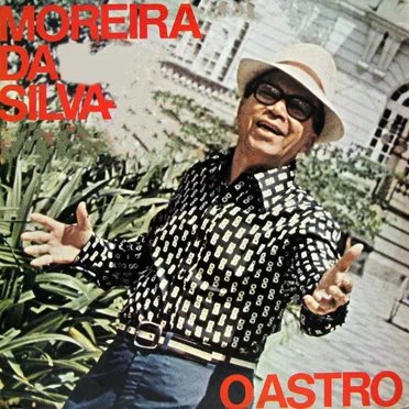 O Astro by Moreira da Silva - album cover