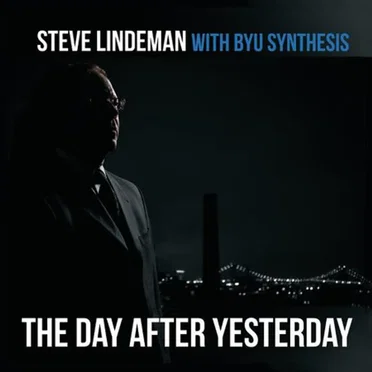 The Day After Yesterday by Steve Lindeman - album cover