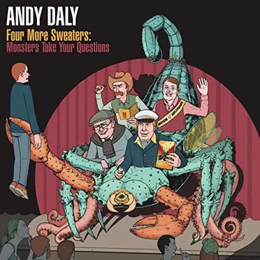 Four More Sweaters: Monsters Take Your Questions by Andy Daly - album cover