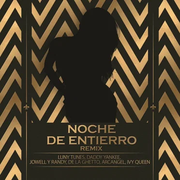Noche de entierro (remix)