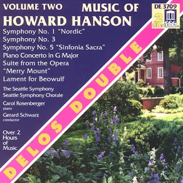 Music of Howard Hanson, Volume Two