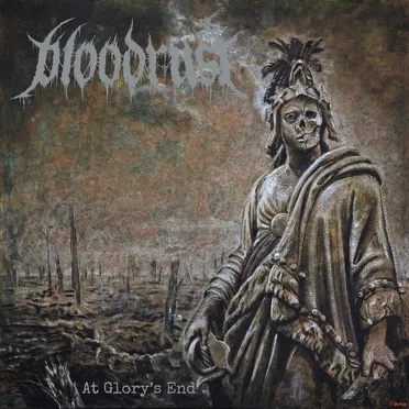 At Glory's End by Bloodrust - album cover