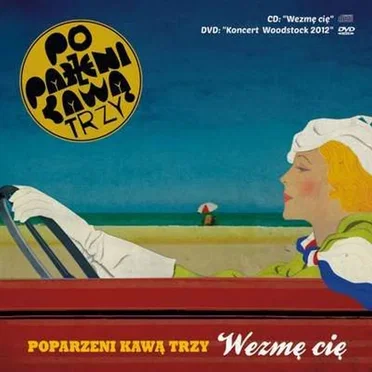 Wezmę Cię by Poparzeni Kawą Trzy - album cover