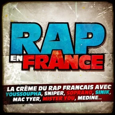 RAP en France : La Crème du RAP français by Various Artists - album cover