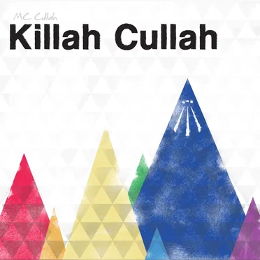 Killah Cullah by Cullah - album cover